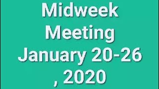 Midweek Meeting January 2026 2020🌼 [upl. by Attenra371]