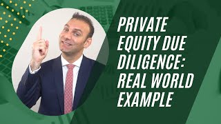 Private Equity Due Diligence Real World Example  Mink Learning [upl. by Yelrehs]