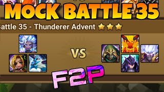 MOCK BATTLE 35  THUNDERER ADVENT SUMMONERS WAR [upl. by Samale100]