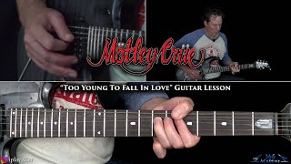 Motley Crue  Too Young To Fall In Love Guitar Lesson [upl. by Johnstone]