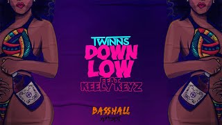 TWINNS  Down Low ft Keely Keyz Official Lyric Video [upl. by Popper]