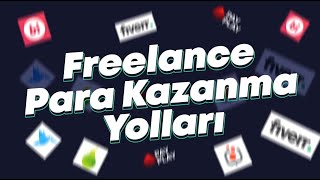 FREELANCE PARA KAZANMA YOLLARI quotEvden Çalışarak Para Kazanquot [upl. by Nowd]