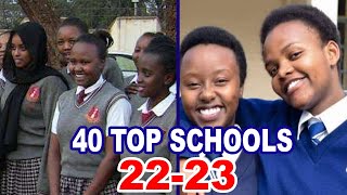 Top 40 High Schools KENYA  KCSE 202223 [upl. by Savior]