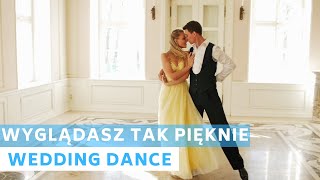 Wyglądasz Tak Pięknie  Sobel  Polish Song  Waltz  Wedding Dance Choreography [upl. by Eemaj]