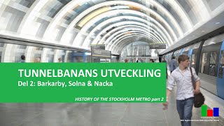 Nya tunnelbanan Utbyggnad till Barkarby Nacka och Gul linje [upl. by Ragouzis265]