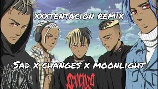 xxxtentacion  SAD x Changes x Moonlight original remix [upl. by Christyna]