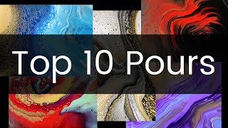 Top 10 Paint Pour Compilation  Acrylic Pouring Abstract Art [upl. by Hammerskjold]