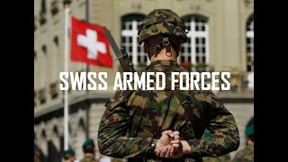 Swiss Armed Forces 2019 [upl. by Antipas735]