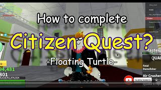 How to complete Citizen Quest Blox fruits [upl. by Gerson]