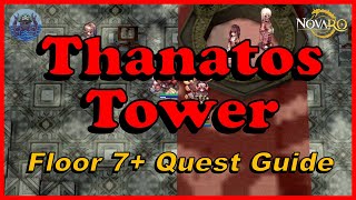 NovaRO  Thanatos Tower Floor 712 Entry Quest Guide [upl. by Stephannie680]