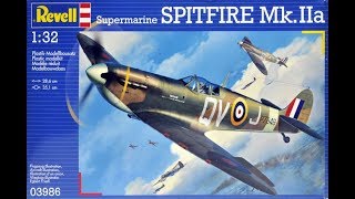 Revell 132 Supermarine Spitfire MkII  Part 2 [upl. by Aivonas]