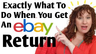 How To HANDLE EBAY RETURNS  What To Do When You Get A Return on EBAY  Ebay Returns For BEGINNERS [upl. by Pattison295]