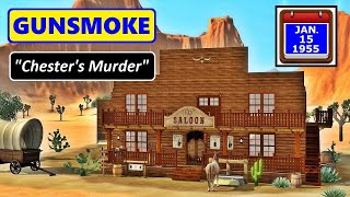 GUNSMOKE  quotCHESTERS MURDERquot 11555 [upl. by Luz]