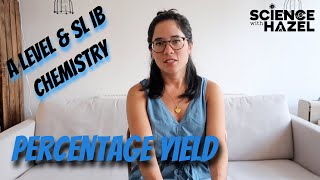 How To Calculate Percentage Yield  A Level amp SL IB Chemistry [upl. by Annekim]