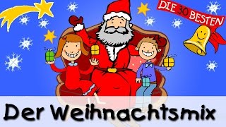 Weihnachtslieder  Der beste Mix  Kinderlieder [upl. by Easton]