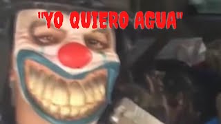 The Cartel Killer Clown  The Infamous Quiero Agua Video [upl. by Tenenbaum]