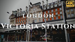 London Victoria Station Walk Through England 4K [upl. by Marcille]