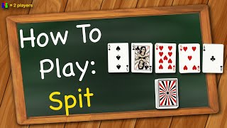 How to play Spit [upl. by Ardene]