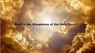 Blasphemy Of the Holy Spirit [upl. by Shelton]