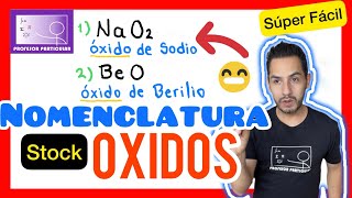 ✅ÓXIDOS Nomenclatura STOCK🧪👉BIEN EXPLICADO 👈 Química [upl. by Aser592]