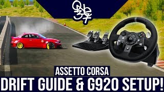 The Definitive Assetto Corsa Drifting Guide amp Logitech G920 Settings [upl. by Brita566]