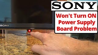 How To Know SONY TV Power Supply Board Problem  Why Sony TV Wont Turn ON amp Red Light Blinking [upl. by Lever523]