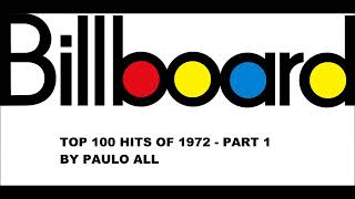 BILLBOARD  TOP 100 HITS OF 1972  PART 14 [upl. by Akino423]