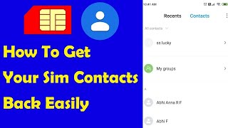 How To Get Your SIM Contacts Back Easily On Android Phone [upl. by Vada]