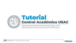 Tutorial Control Académico USAC 2022 [upl. by Hollister519]