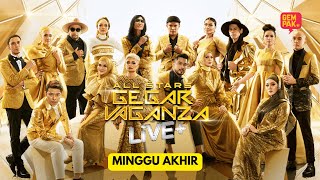 ALL STARS GEGAR VAGANZA LIVE   MINGGU AKHIR [upl. by Mcfarland]