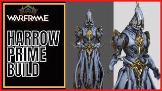 Warframe 2023 Harrow Prime Build [upl. by Allekram]