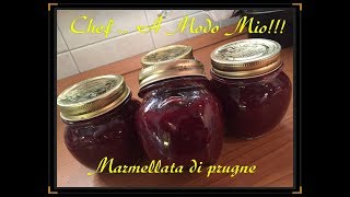 Marmellata di prugne con poco zucchero [upl. by Rufford]