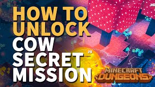 How to unlock Secret Cow Level Mission Minecraft Dungeons Moo Secret Level [upl. by Enaasiali268]