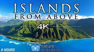 8 HOUR DRONE FILM quotIslands From Abovequot 4K  Music by Nature Relaxation™ Ambient AppleTV Style [upl. by Nowad]