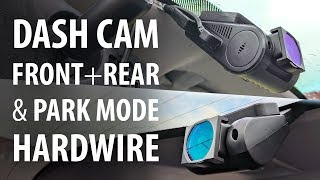 How to Hardwire install a dash cam front  rear with parking mode [upl. by Crescantia]