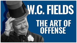 WC Fields  The Art of Offense  A DocuMini [upl. by Olegnaleahcim410]