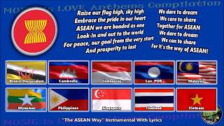 ASEAN Members Flags amp Anthem quotThe ASEAN Wayquot Vocal amp Instrumental versions wlyrics [upl. by Aneetsyrk890]