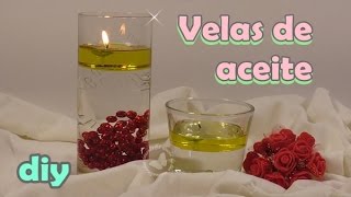 Cómo hacer velas de aceite y agua [upl. by Allerym]