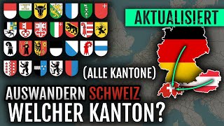 Auswandern Schweiz  Welcher Kanton ALLE Kantone 🇨🇭 [upl. by Pam]