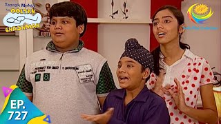 Taarak Mehta Ka Ooltah Chashmah  Episode 727  Full Episode [upl. by Nauh97]