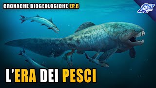 LEra dei Pesci  Devoniano  Cronache Biogeologiche Ep 6 [upl. by Aimik]