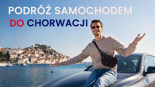 PODRÓŻ SAMOCHODEM DO CHORWACJI  PORADY I WSKAZÓWKI [upl. by Hseyaj]