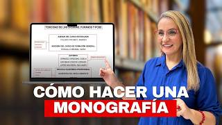 Cómo hacer una Monografía desde 0 [upl. by Conrade]