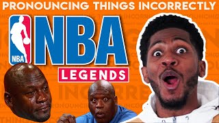 Pronouncing Things Incorrectly NBA Legends Edition [upl. by Felicie873]