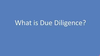 What is a Due Diligence project [upl. by Enaira]