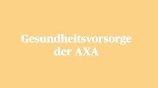 Einfach erklärt Gesundheitsvorsorge der AXA [upl. by Maurise541]