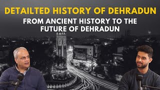 All About Dehradun  Ep 6  The SmallTown Show  ft Dr Lokesh Ohri [upl. by Etennaej]