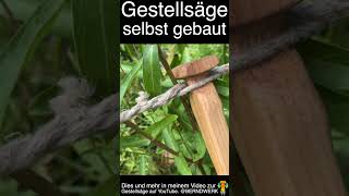 Gestellsäge selbst gebaut [upl. by Davidoff]