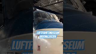 Luftfahrtmuseum Wernigerode [upl. by Sinnel]