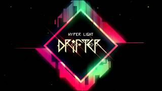 Hyper Light Drifter Soundtrack WEST [upl. by Jacinda]